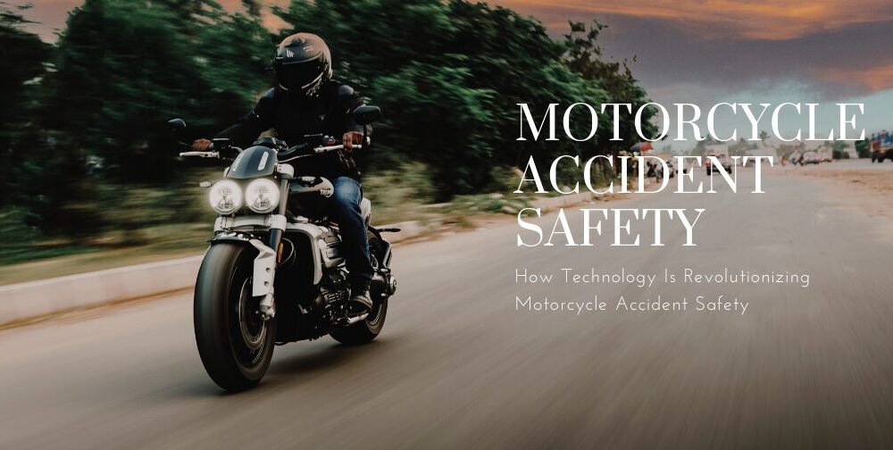 how-technology-is-revolutionizing-motorcycle-accident-safety,-evidence,-and-legal-claims